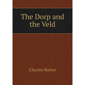 

Книга The Dorp and the Veld