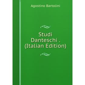 

Книга Studi Danteschi. (Italian Edition)