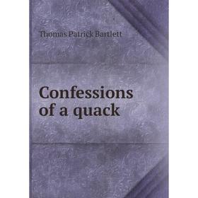 

Книга Confessions of a quack