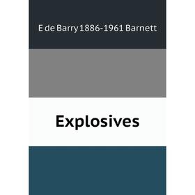 

Книга Explosives