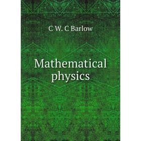 

Книга Mathematical physics
