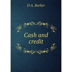 

Книга Cash and credit