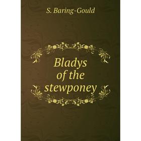 

Книга Bladys of the stewponey