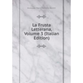 

Книга La Frusta Letteraria, Volume 3