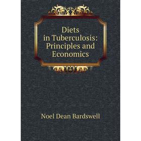 

Книга Diets in Tuberculosis: Principles and Economics