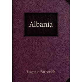 

Книга Albania