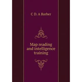 

Книга Map reading and intelligence training