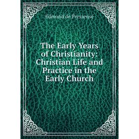 

Книга The Early Years of Christianity: Christian Life and Practice in the Early Church