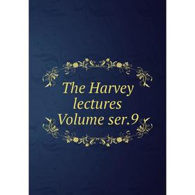 

Книга The Harvey lectures Volume ser.9