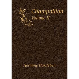 

Книга ChampollionVolume II
