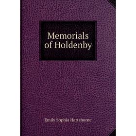 

Книга Memoria ls of Holdenby