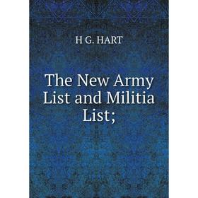 

Книга The New Army List and Militia List