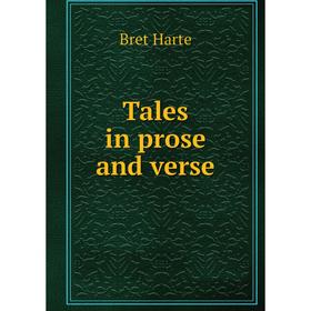 

Книга Tales in prose and verse