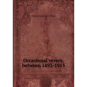 

Книга Occasional verses, between 1893-1913