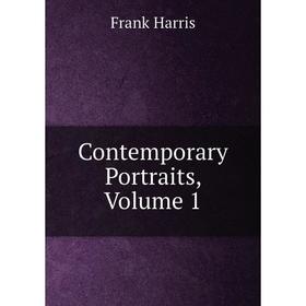 

Книга Contemporary Portraits, Volume 1