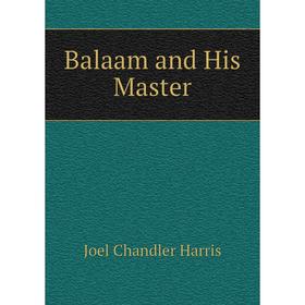 

Книга Balaam and His Master