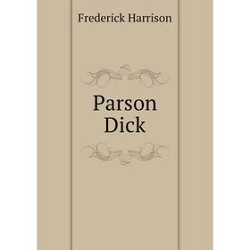 

Книга Parson Dick