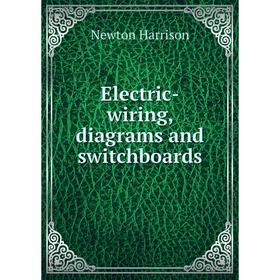 

Книга Electric-wiring, diagrams and switchboards