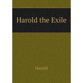 

Книга Harold the Exile