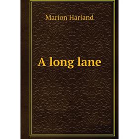 

Книга A long lane