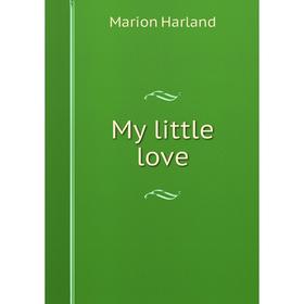 

Книга My little love