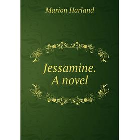 

Книга Jessamine. A novel