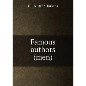 

Книга Famous authors (men)