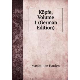 

Книга Köpfe, Volume 1