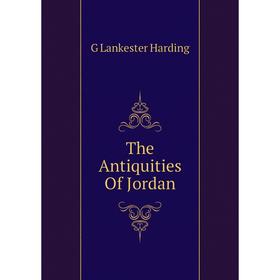 

Книга The Antiquities Of Jordan