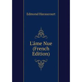 

Книга L'âme Nue
