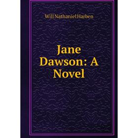 

Книга Jane Dawson: A Novel