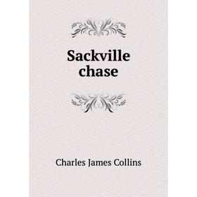 

Книга Sackville chase