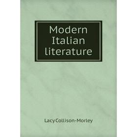 

Книга Modern Italian literature