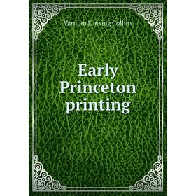 

Книга Early Princeton printing