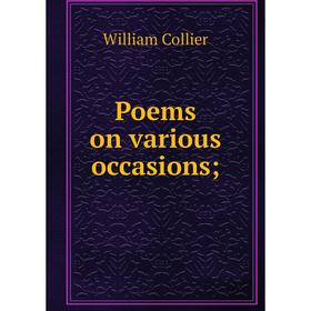 

Книга Poems on various occasions