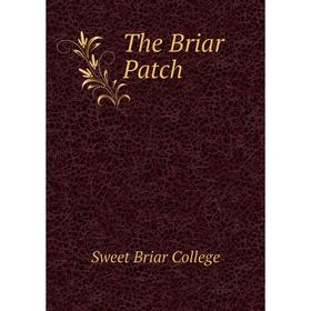 

Книга The Briar Patch