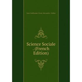 

Книга Science Sociale. (French Edition)
