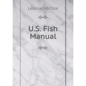 

Книга U.S. Fish Manual