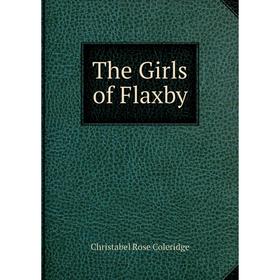 

Книга The Girls of Flaxby