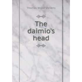 

Книга The daimio's head
