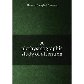 

Книга A plethysmographic study of attention