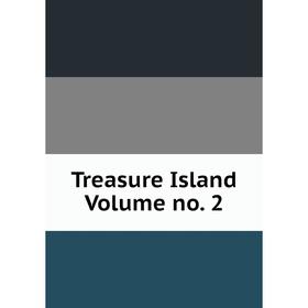 

Книга Treasure Island Volume no. 2