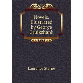 

Книга Novels Illustrated by George Cruikshank