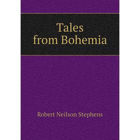 

Книга Tales from Bohemia