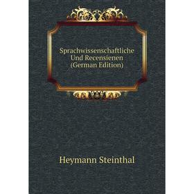 

Книга Sprachwissenschaftliche Und Recensienen (German Edition)