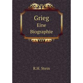 

Книга GriegEine Biographie