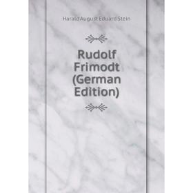

Книга Rudolf Frimodt (German Edition)