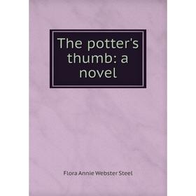 

Книга The potter's thumb: a novel