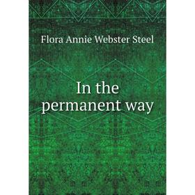 

Книга In the permanent way