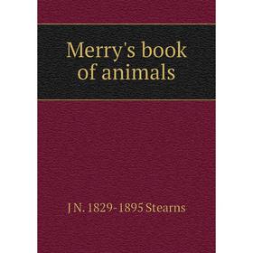 

Книга Merry's book of animals